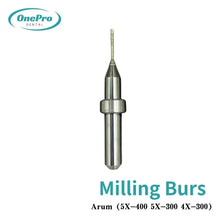 "High-precision milling burs for Arum 5X-400, 5X-300 and 4X-300 dental machines"